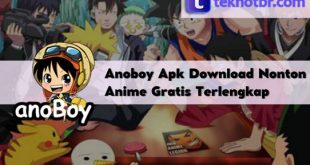Anoboy Apk Download Nonton Anime Gratis Terlengkap
