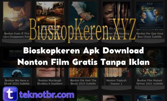 Bioskopkeren Apk Download Nonton Film Gratis Tanpa Iklan