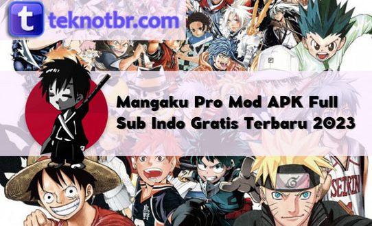 Mangaku Pro Mod APK Full sub indo Gratis Terbaru 2023