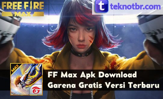 FF Max Apk Download Garena Gratis Versi Terbaru