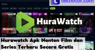 Hurawatch Apk Nonton Film dan Series Terbaru Secara Gratis