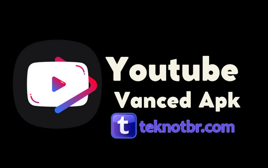 Link Download Youtube Vanced Mod Apk Versi Terbaru